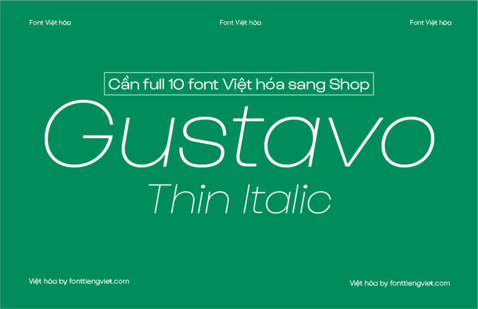 Font Việt hóa VIP Gustavo Thin Italic