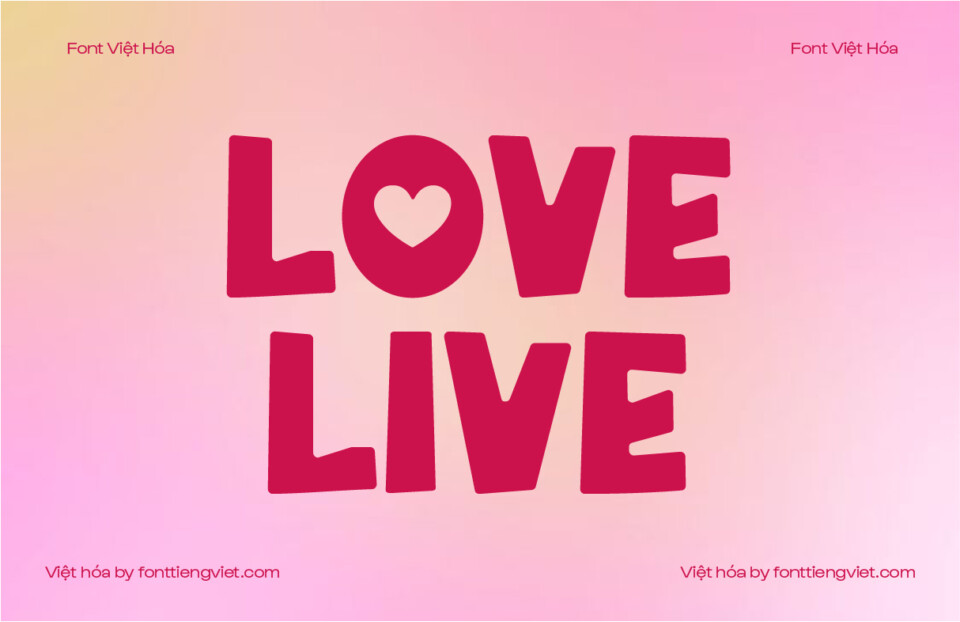 Font Việt hóa VIP Love Live – Font valentine