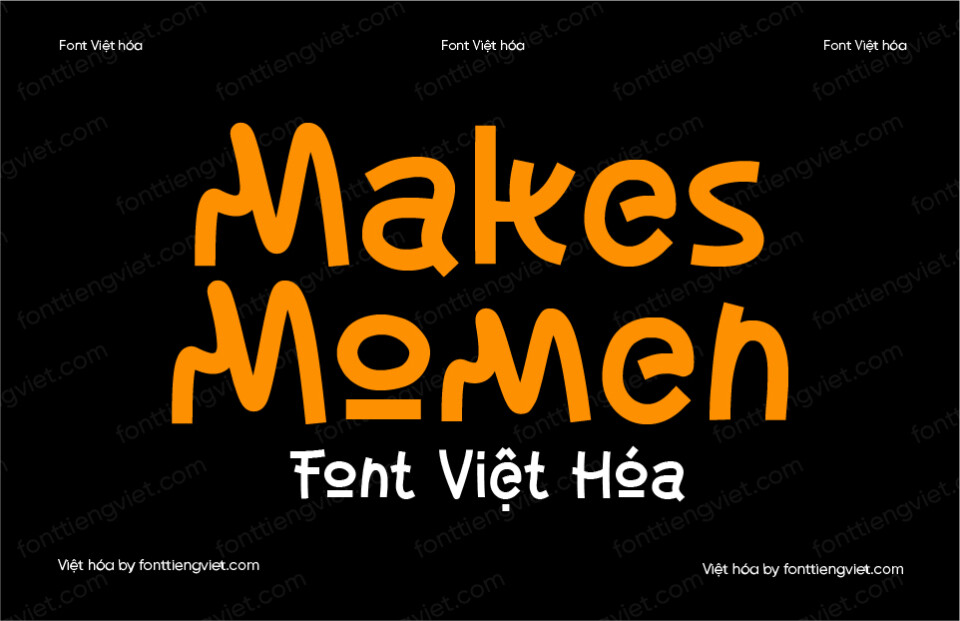 Font Việt hóa VIP Makes Momen