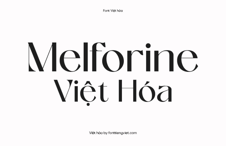 Font Việt hóa VIP Melforine