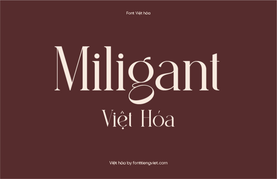 Font Việt hóa VIP Miligant