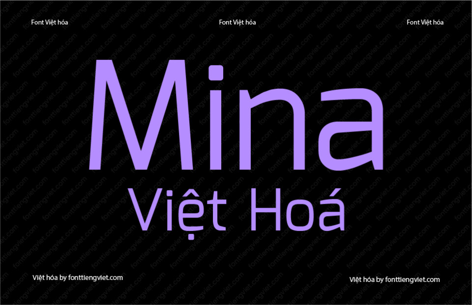 Font Việt hóa VIP Mina Regular