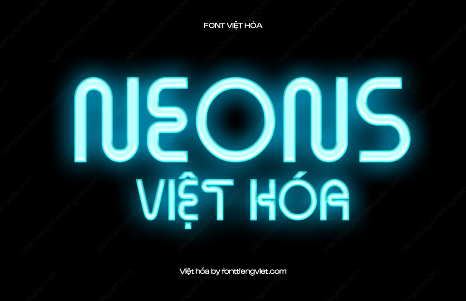 Font Việt hóa VIP Neons