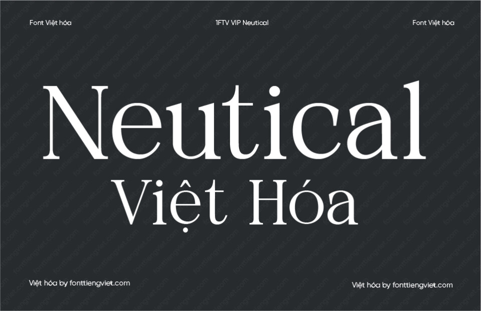 Font Việt hóa VIP Neutical