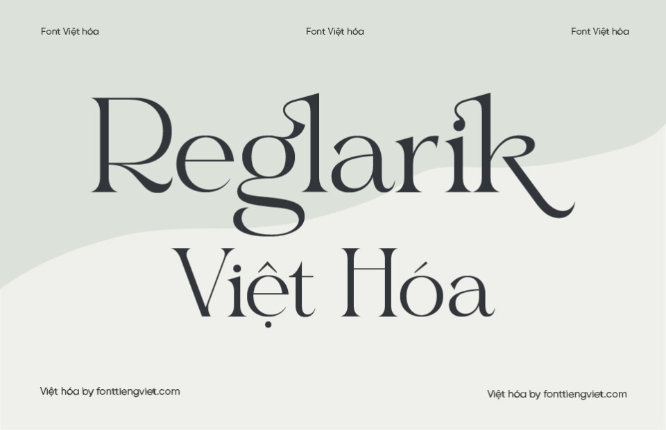 Font Việt hóa VIP Reglarik