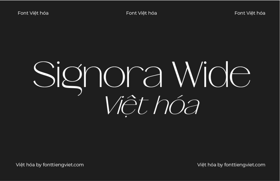 Font Việt hóa VIP Signora Wide
