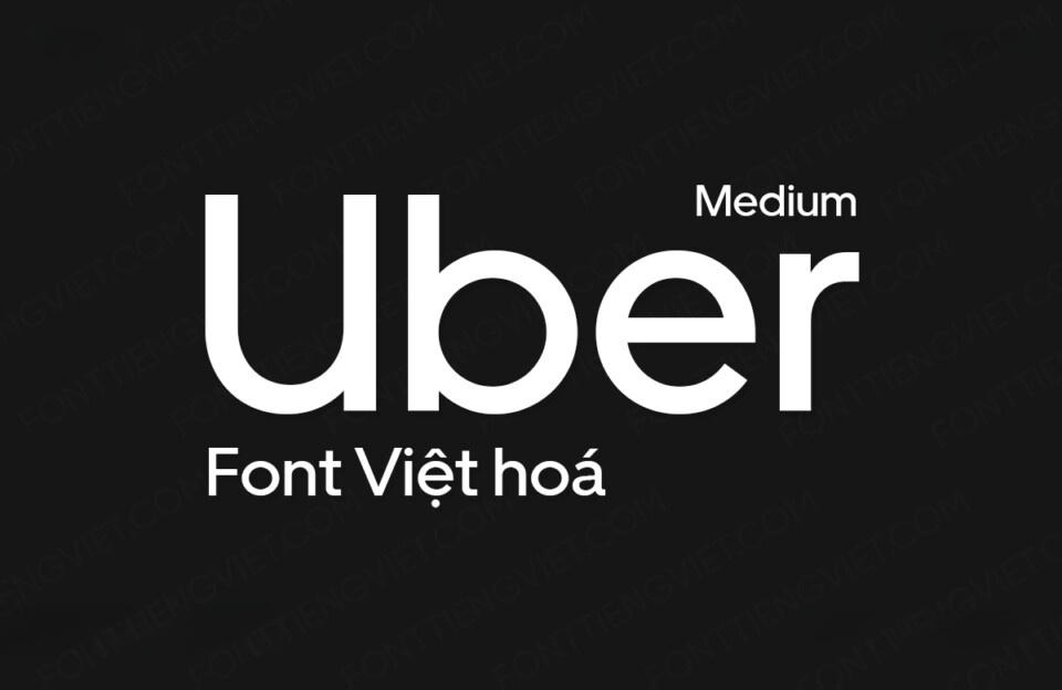 Font Việt hóa VIP Uber Move Medium