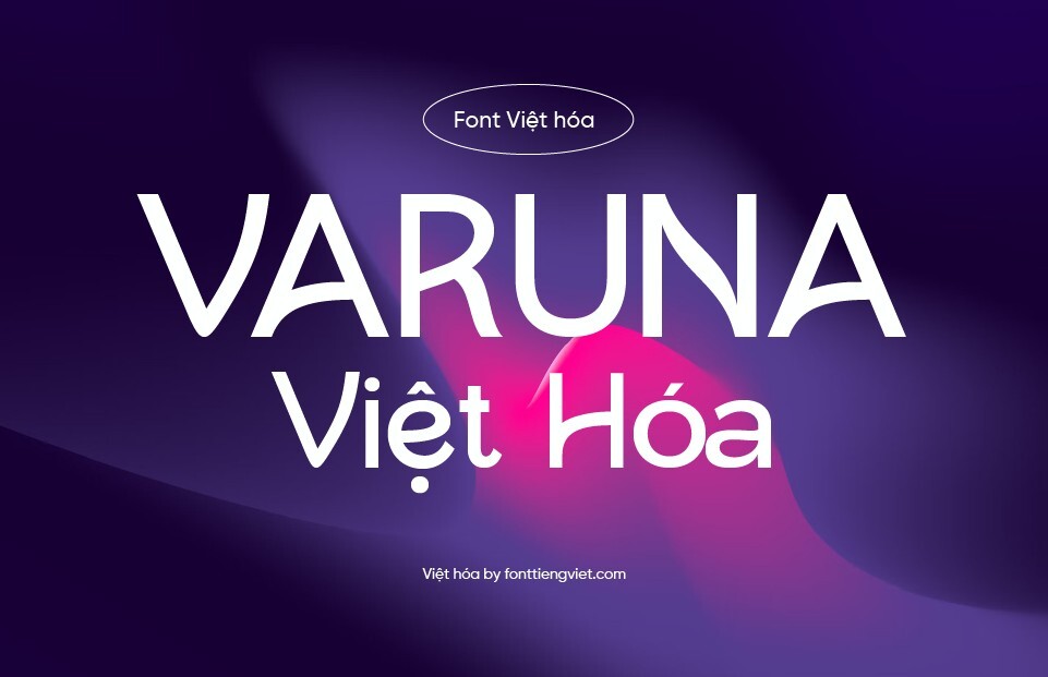 Font Việt hóa VIP Varuna