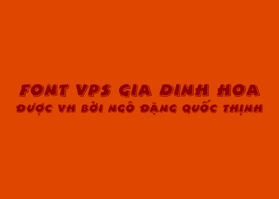 Font việt hóa VPS Gia Dinh Hoa
