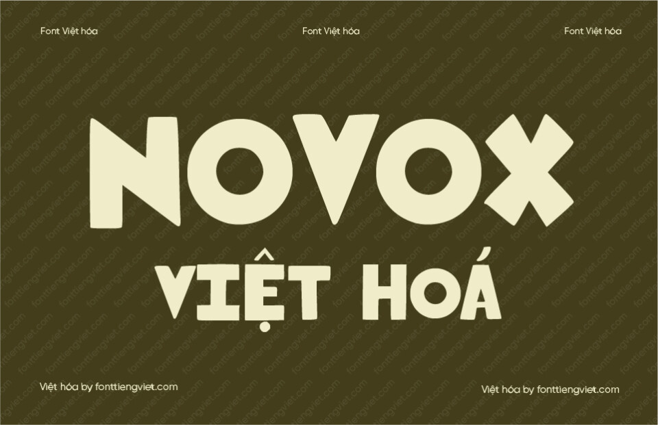 Font VIP Novox Việt Hóa – Font Trang Trí Béo Mập Cho Thiết Kế Áo Thun