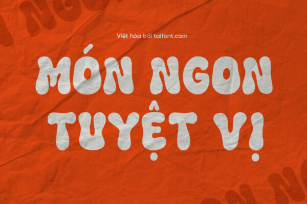 Font Retro Mother Việt Hóa – Font Retro Dễ Thương Cho Thiết Kế Ẩm Thực
